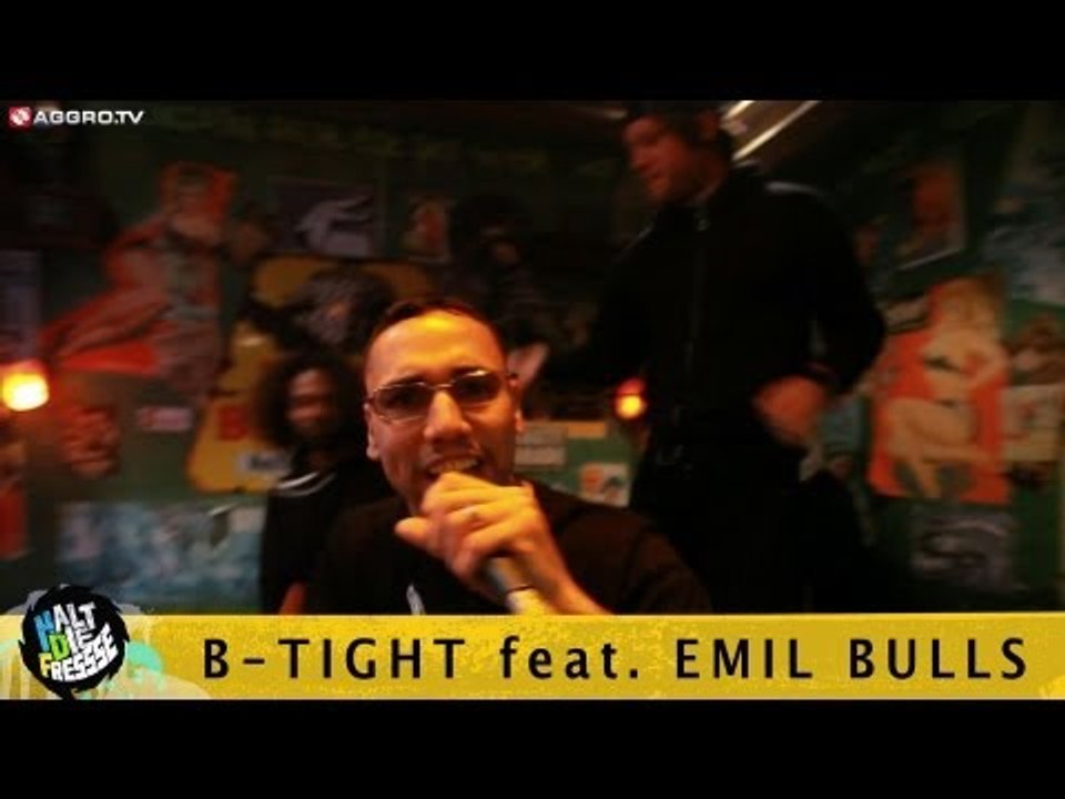 B-TIGHT HALT DIE FRESSE 04 NR. 222 (OFFICIAL HD VERSION AGGRO TV)