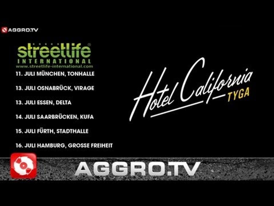 TYGA - HOTEL CALIFORNIA TOUR 2013 - SUMMER EDITION (OFFICIAL HD VERSION AGGROTV)
