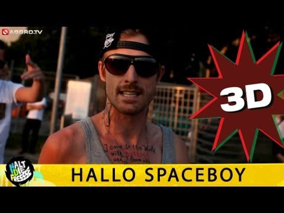HALLO SPACEBOY HALT DIE FRESSE 05 NR 296 (OFFICIAL 3D VERSION AGGROTV)