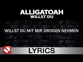 ALLIGATOAH - WILLST DU - AGGROTV LYRICS KARAOKE (OFFICIAL VERSION)