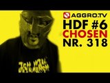 HDF - CHOSEN HALT DIE FRESSE 06 NR 318 - RAP SPARRING SPEZIAL (OFFICIAL HD VERSION AGGROTV)