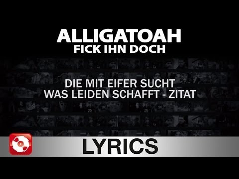 Alligatoah - fick ihn doch - aggrotv lyrics karaoke (official version)
