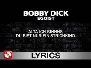 BOBBY DICK - EGOIST AGGROTV LYRICS KARAOKE (OFFICIAL VERSION)