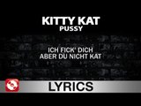 KITTY KAT - PUSSY AGGROTV LYRICS KARAOKE (OFFICIAL VERSION)