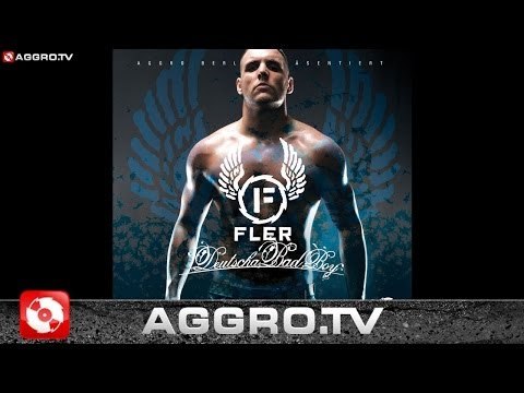 FLER - GLOCK IN DEN MUND - DEUTSCHA BAD BOY - AGGRO BERLIN BONUS TRACKS (OFFICIAL VERSION AGGROTV)