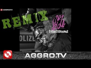 SIDO - STRASSENJUNGE (LEXY & K PAUL REMIX) - AGGRO BERLIN REMIX (OFFICIAL HD VERSION AGGROTV)