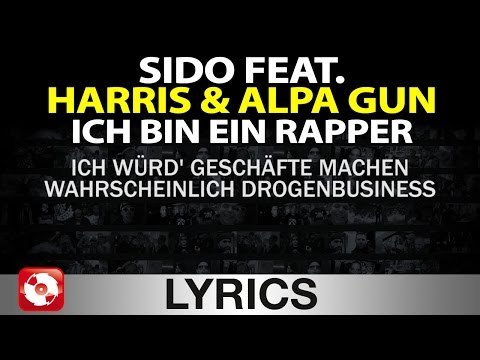SIDO FEAT HARRIS & ALPA GUN - ICH BIN EIN RAPPER AGGROTV LYRICS KARAOKE (OFFICIAL VERSION)