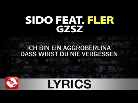 SIDO FEAT. FLER GZSZ AGGROTV LYRICS KARAOKE (OFFICIAL VERSION)