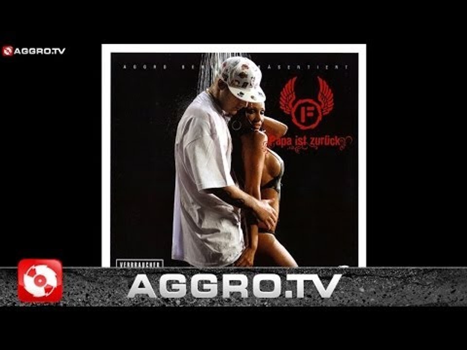 FLER - JUNGS IM VIERTEL - PAPA IST ZURÜCK - AGGRO BERLIN RARE TRACKS (OFFICIAL HD VERSION AGGROTV)