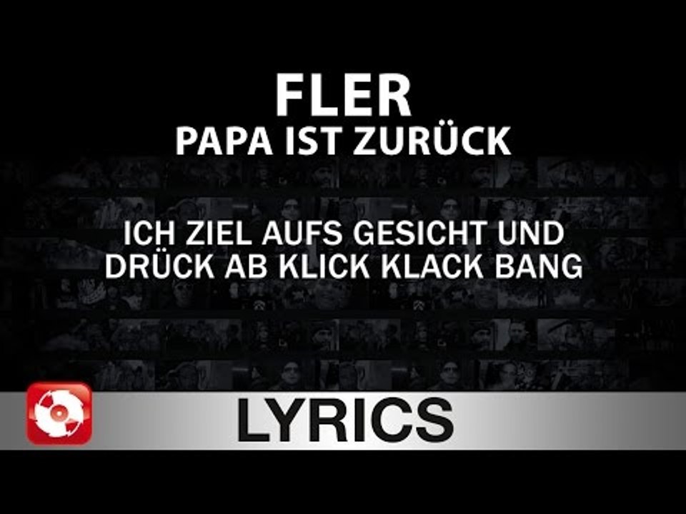 FLER - PAPA IST ZURÜCK AGGROTV LYRICS KARAOKE (OFFICIAL VERSION)