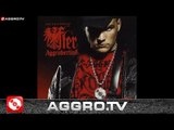 FLER - ALLES ODER NICHTS - AGGROBERLINA - AGGRO BERLIN BONUS TRACKS (OFFICIAL HD VERSION AGGROTV)