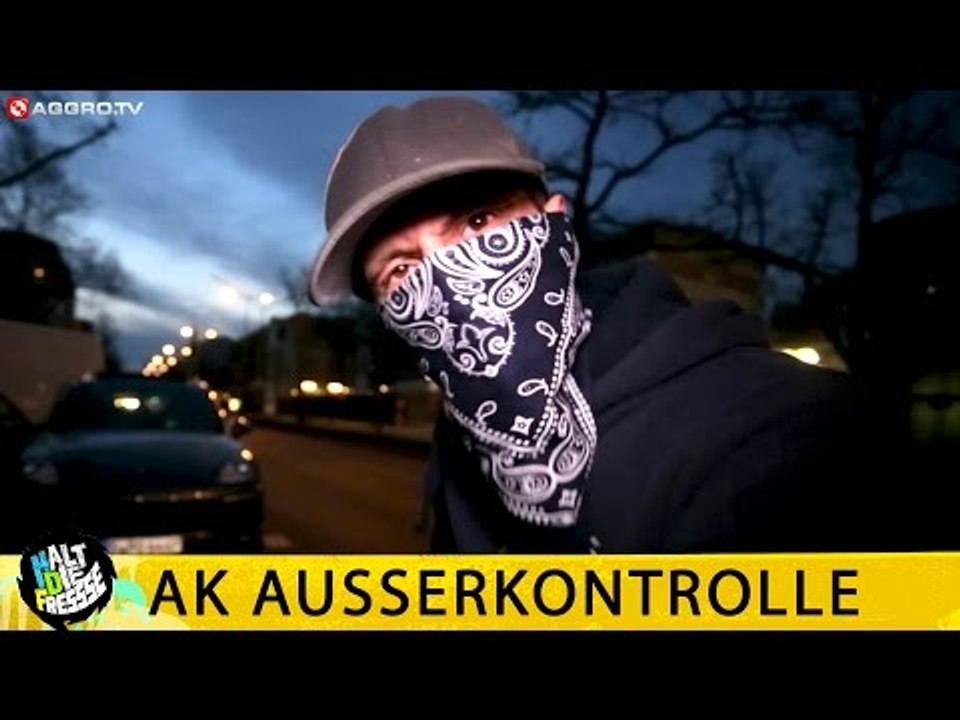 AK AUSSERKONTROLLE -  FRISCH AUS DEM KNAST - HALT DIE FRESSE NR. 359 (OFFICIAL HD VERSION AGGROTV)