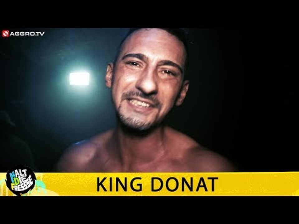 KING DONAT - HALT DIE FRESSE 421 (OFFICIAL HD VERSION AGGROTV)