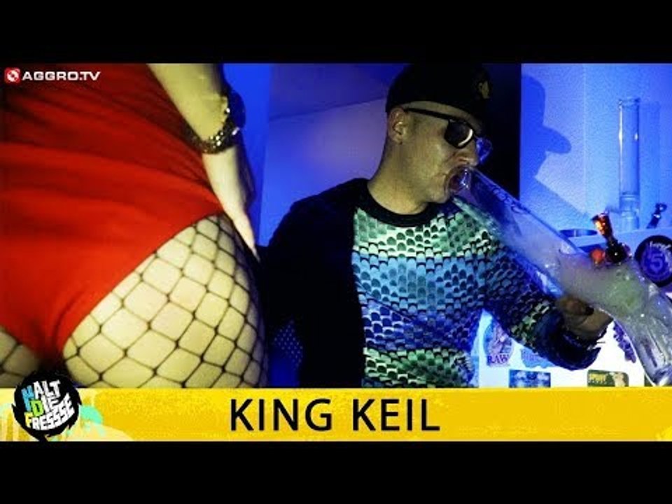 KING KEIL - HALT DIE FRESSE 420 (OFFICIAL HD VERSION AGGROTV)