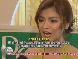 Angel hindi natatakot na maging 