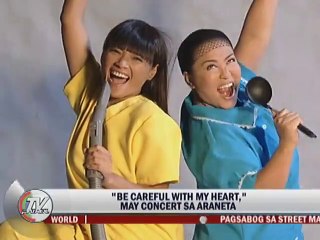 ""Be Careful With My Heart"" may concert sa Araneta