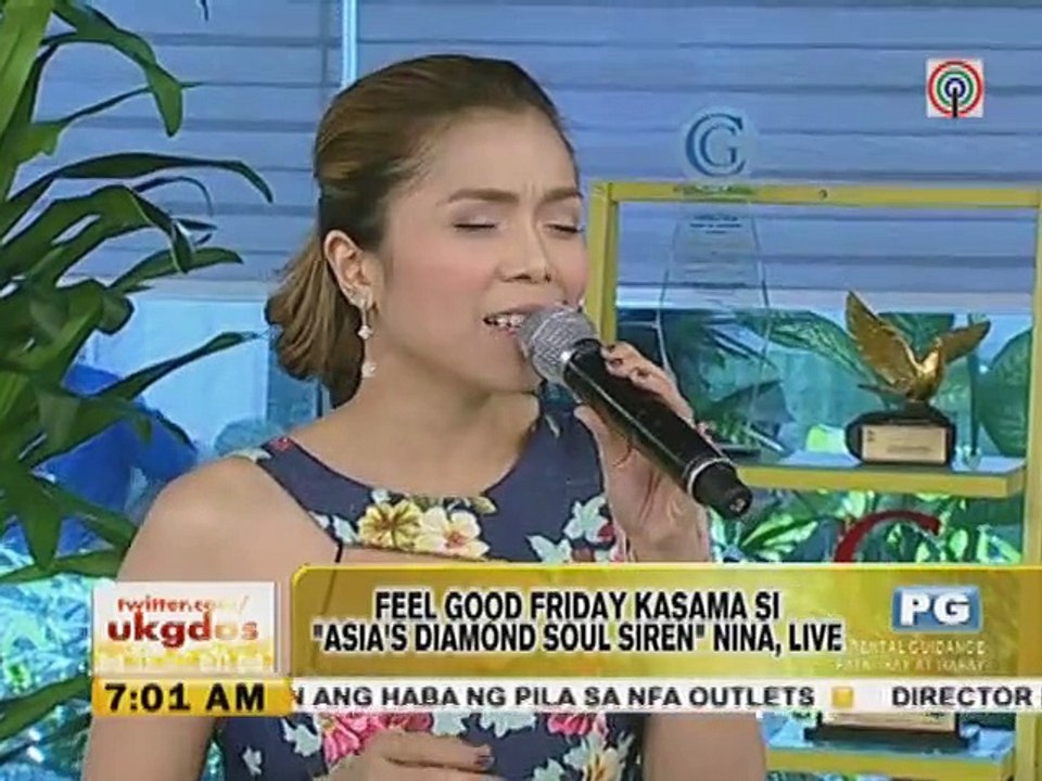 Feel Good Friday kasama si ""Asia's Diamond Soul Siren"" Nina,Live