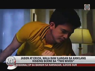 Jason at Erich, wala raw ilangan sa kanilang kissing scenes sa ""Two Wives""