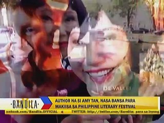 Author na si Amy Tan, nasa bansa para makiisa sa Philippine Literary Festival