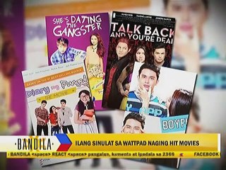 Ilang sinulat sa Wattpad naging hit movies