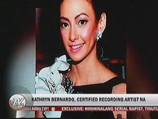 Kathryn Bernardo, certified recording artist na
