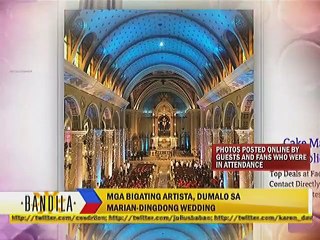Mga bigating artista, dumalo sa Marian-Dingdong wedding