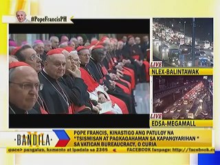 Pope Francis, kinastigo ang patuloy na ""Tsismisan at pagkagahaman sa kapangyarihan"" sa Vatican bureaucracy, o Curia