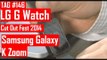 LG G Watch, Videojuegos móviles en México, Cut Out Fest 2014, y Samsung Galaxy K Zoom