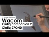 Lanzamiento nuevas tabletas Wacom Cintiq