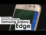 Unboxing y primeras impresiones: Galaxy Note Edge