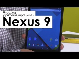 Nexus 9 - Unboxing en Español