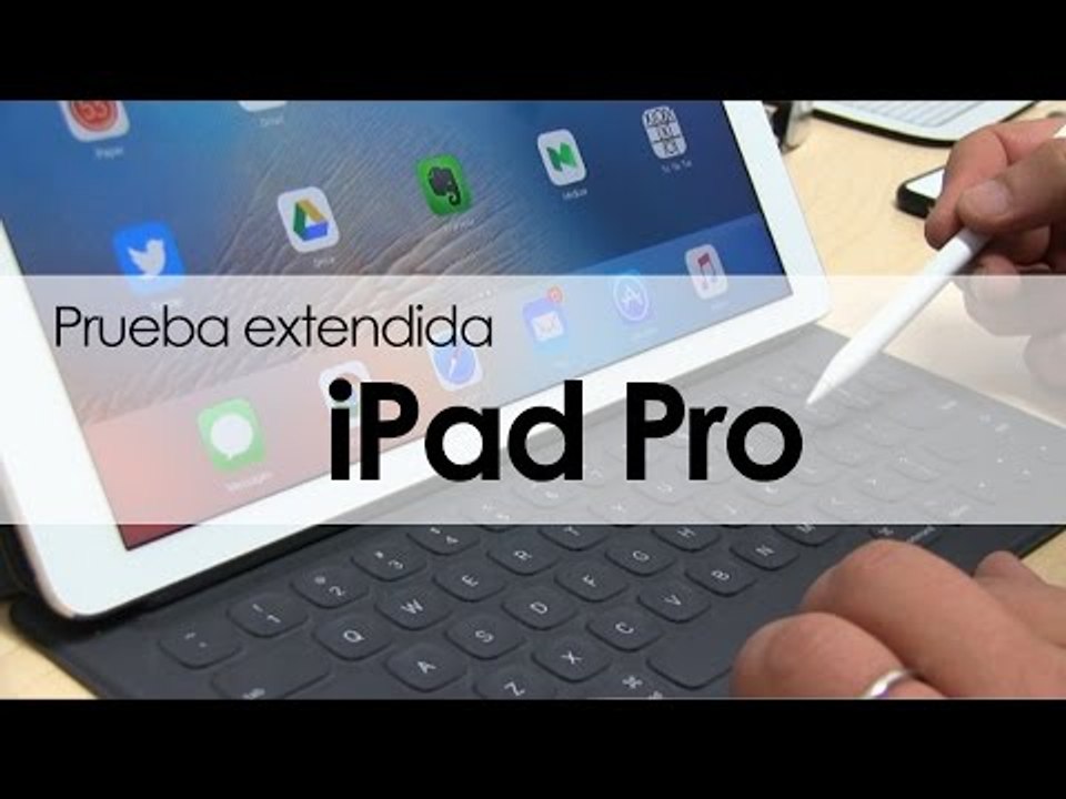 Llevamos varios días usando el iPad Pro y así nos ha ido…