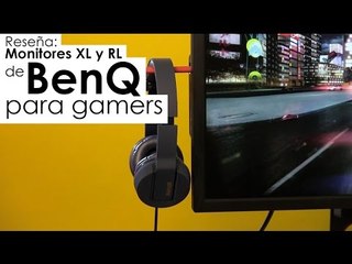 Reseña: Monitores XL y RL de BenQ para gamers