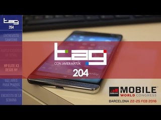 TAG #204: MWC desde Barcelona, collares inteligentes para perros y HP Elite X3 desde NY