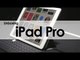 iPad Pro de 9.7": Unboxing y primeras impresiones
