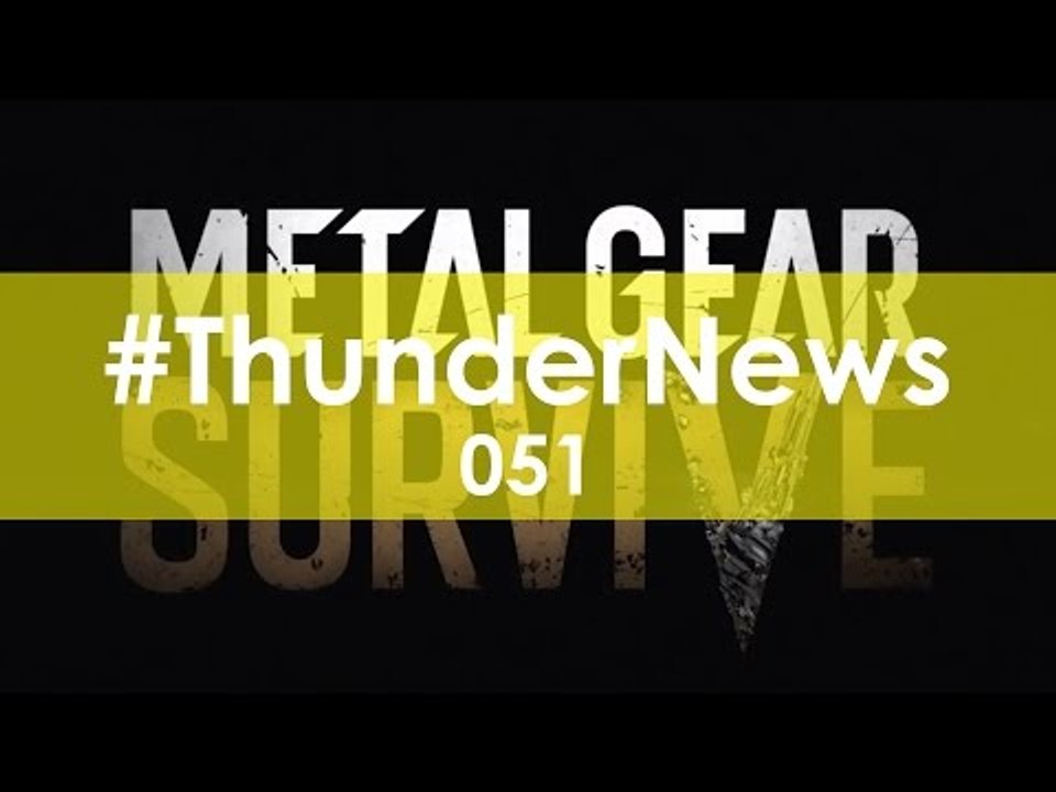 Half Life 3, Metal Gear Survive, Final Fantasy XV, Heroes of the Storm y más - Thundernews