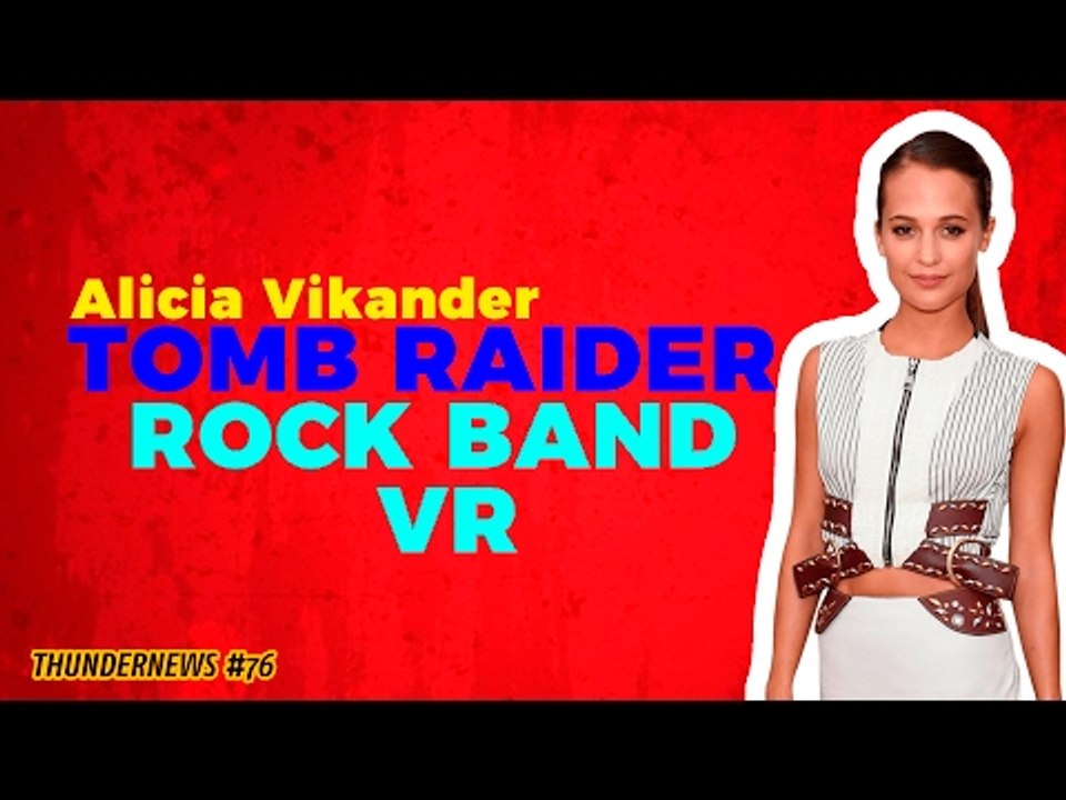 Ya no hay Switch, Rock Band en VR, película Tomb Raider, Pokémon en Minecraft y más - #Thundernews