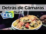 DETRÁS de CÁMARAS - CES 2017 Día 2