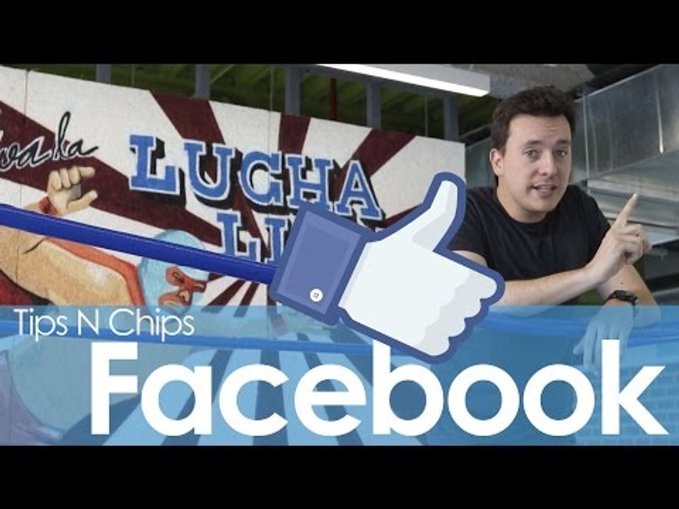 Tips para Facebook - #TipsNChips