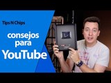 Tips para YouTube - #TipsNChips con @japonton