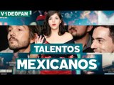 Talentos mexicanos - #V1de0Fan con @susiavur