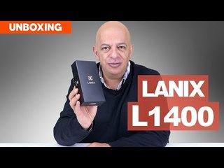Lanix L1400: unboxing y primeras impresiones