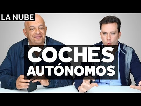 Coches autónomos - La Nube con @jmatuk y @japonton