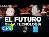 La Nube: #CES2018 y el futuro de la tecnología con @Jmatuk y @Japonton