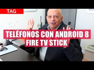 Amazon Fire TV, Samsung actualiza a Oreo, Hot Monday y más - TAG #296 con @jmatuk