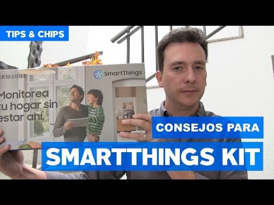 Samsung SmartThings Consejos  #TipsNChips con @japonton