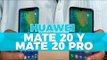 Huawei Mate 20 y Mate 20 Pro #Unboxing