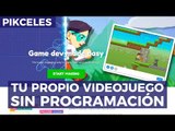 Crea tu propio videojuego sin saber programar - #Pikceles con @_Keyframe