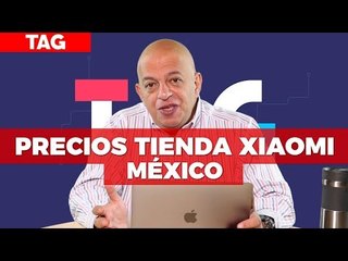 #TAG 334 Conoce los precios de la Mi Store y lo último del caso Huawei-EE.UU.