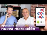 Apps para cambiar a la nueva marcación en México - Tips N Chips Express